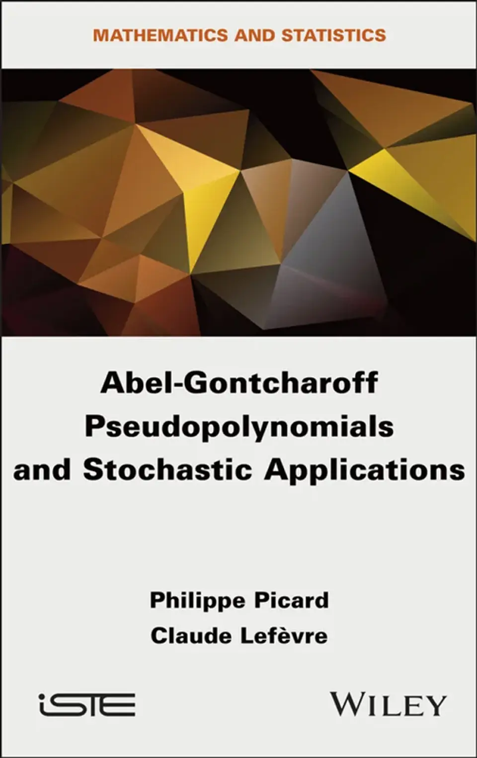 Abel-Gontcharoff Pseudopolynomials and Stochastic Applications 1