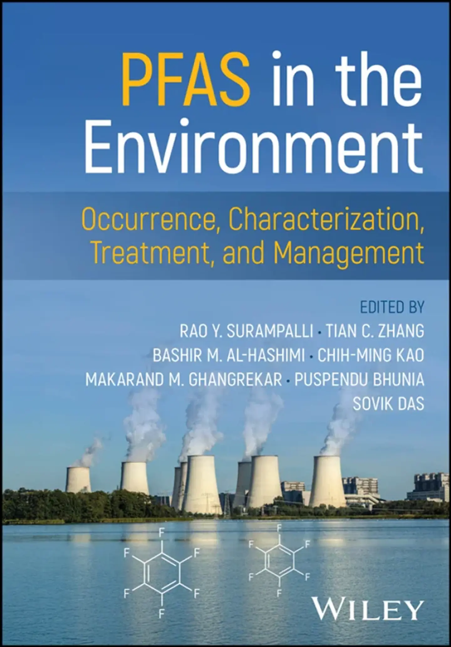 PFAS in the Environment: Occurrence, Characterization, Treatment, and Management 1