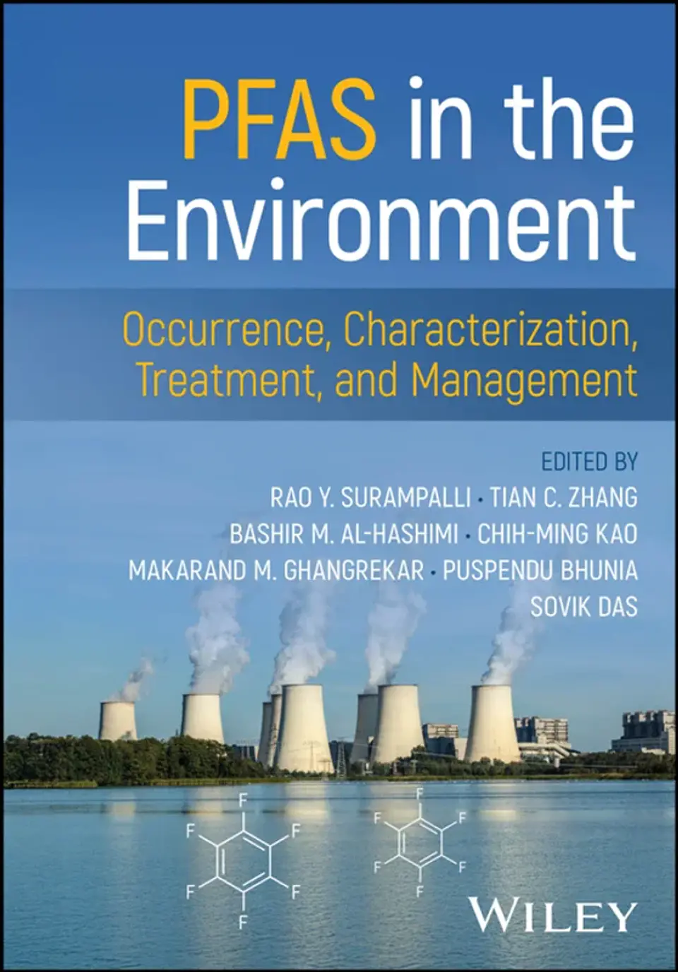 PFAS in the Environment: Occurrence, Characterization, Treatment, and Management 1