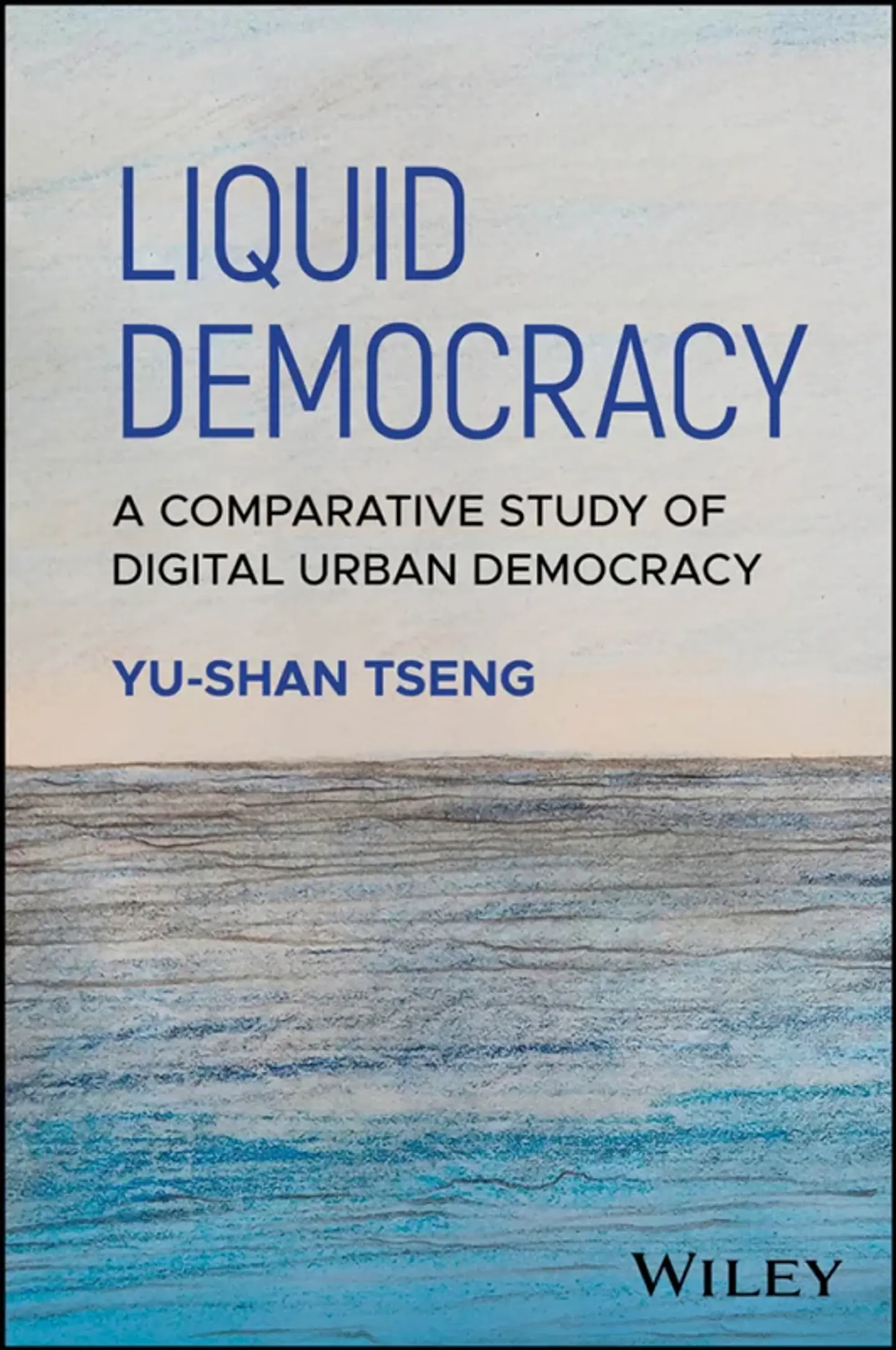 Liquid Democracy: A Comparative Study of Digital Urban Democracy 1