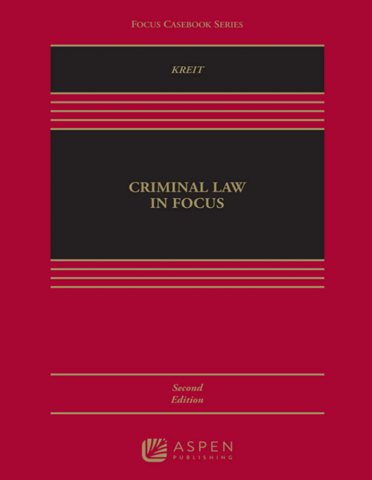  Criminal Law in Focus, Second Edition  1