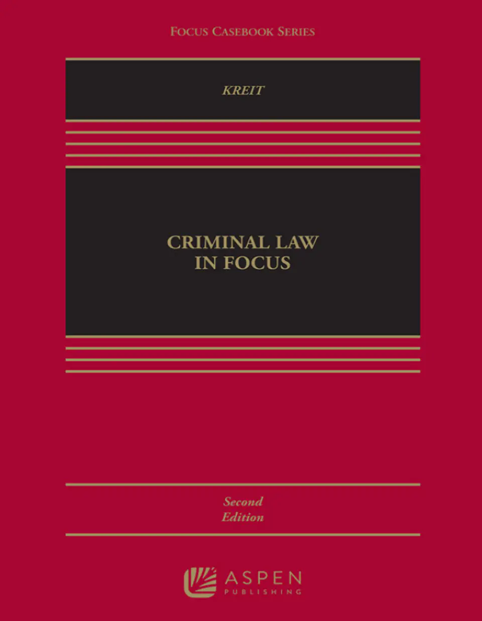  Criminal Law in Focus, Second Edition  1