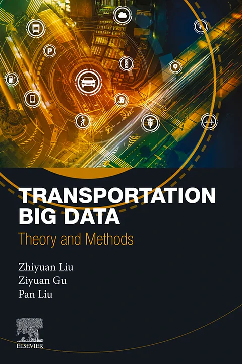 Transportation Big Data: Theory and Methods