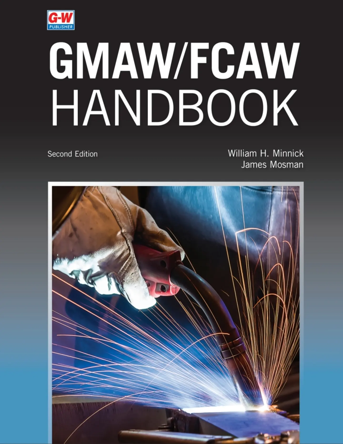 GMAW/FCAW Handbook 2nd Edition 1