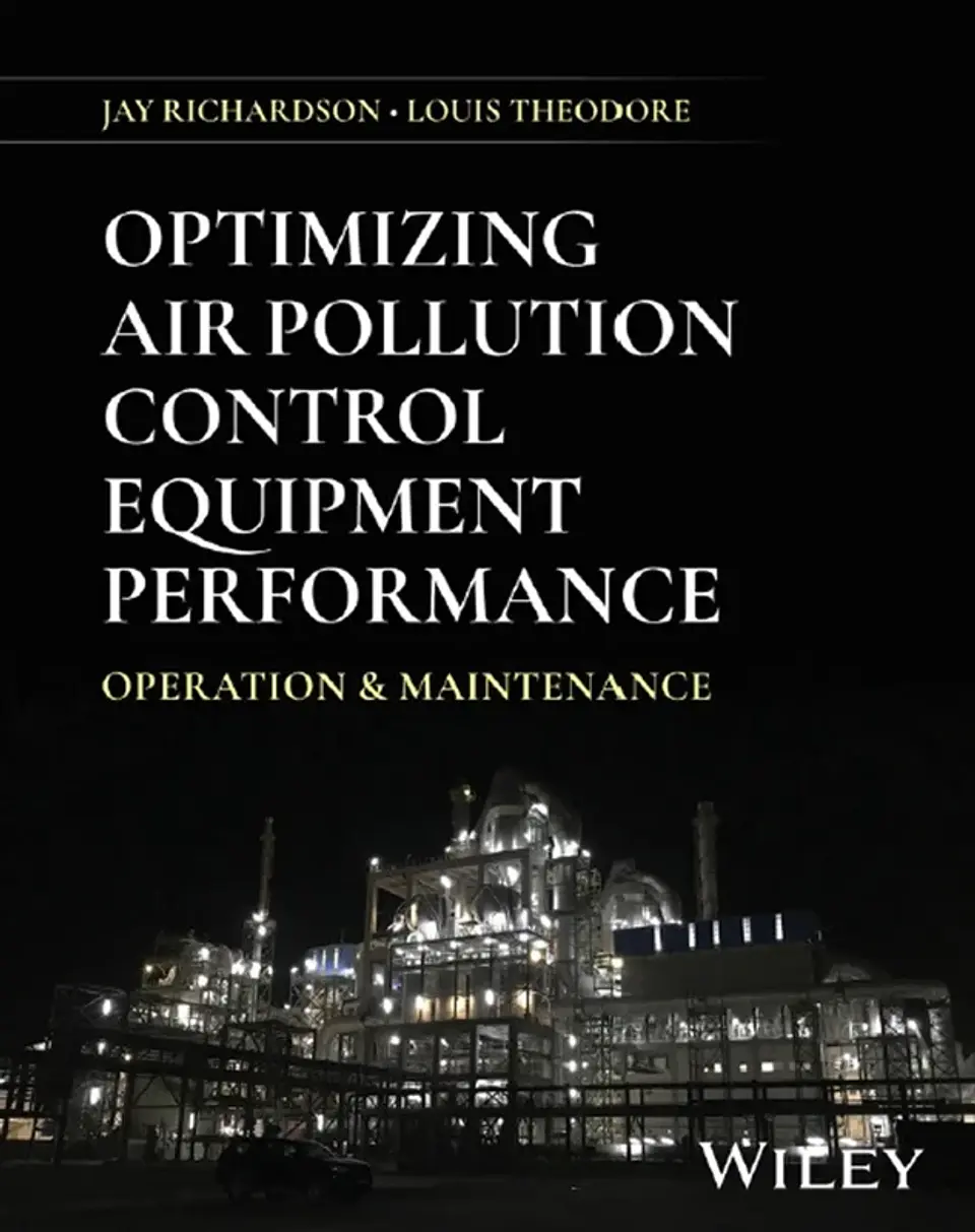 Optimizing Air Pollution Control Equipment Performance: Operation and Maintenance 1