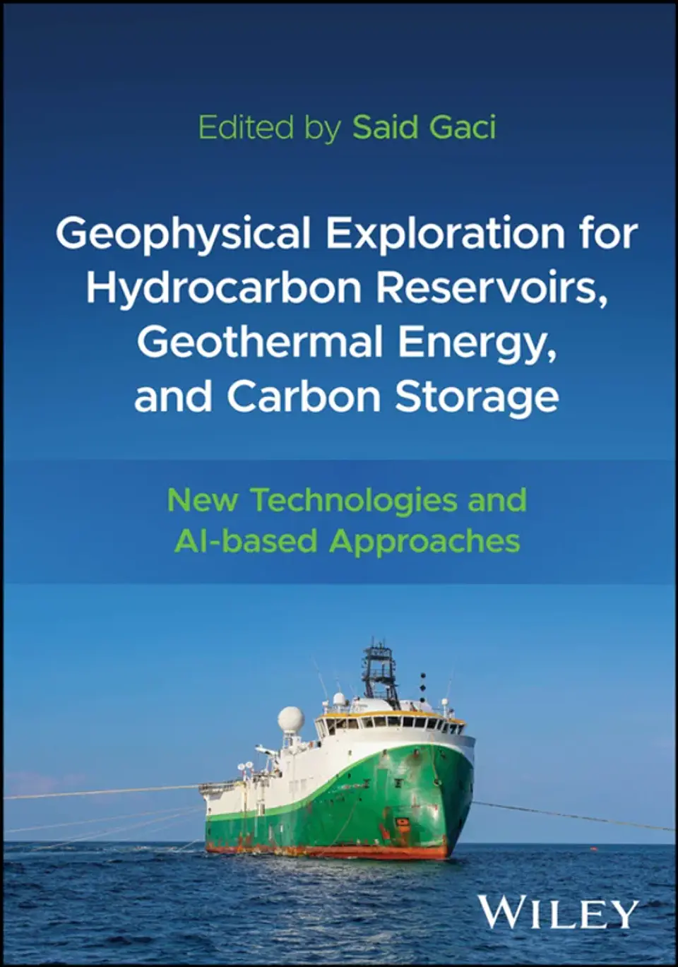 Geophysical Exploration for Hydrocarbon Reservoirs, Geothermal Energy, and Carbon Storage: New Technologies and AI-based Approaches 1
