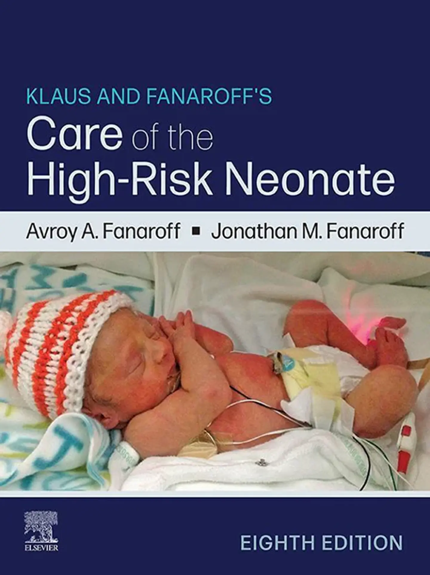Klaus and Fanaroff's Care of the High-Risk Neonate 8th Edition 1