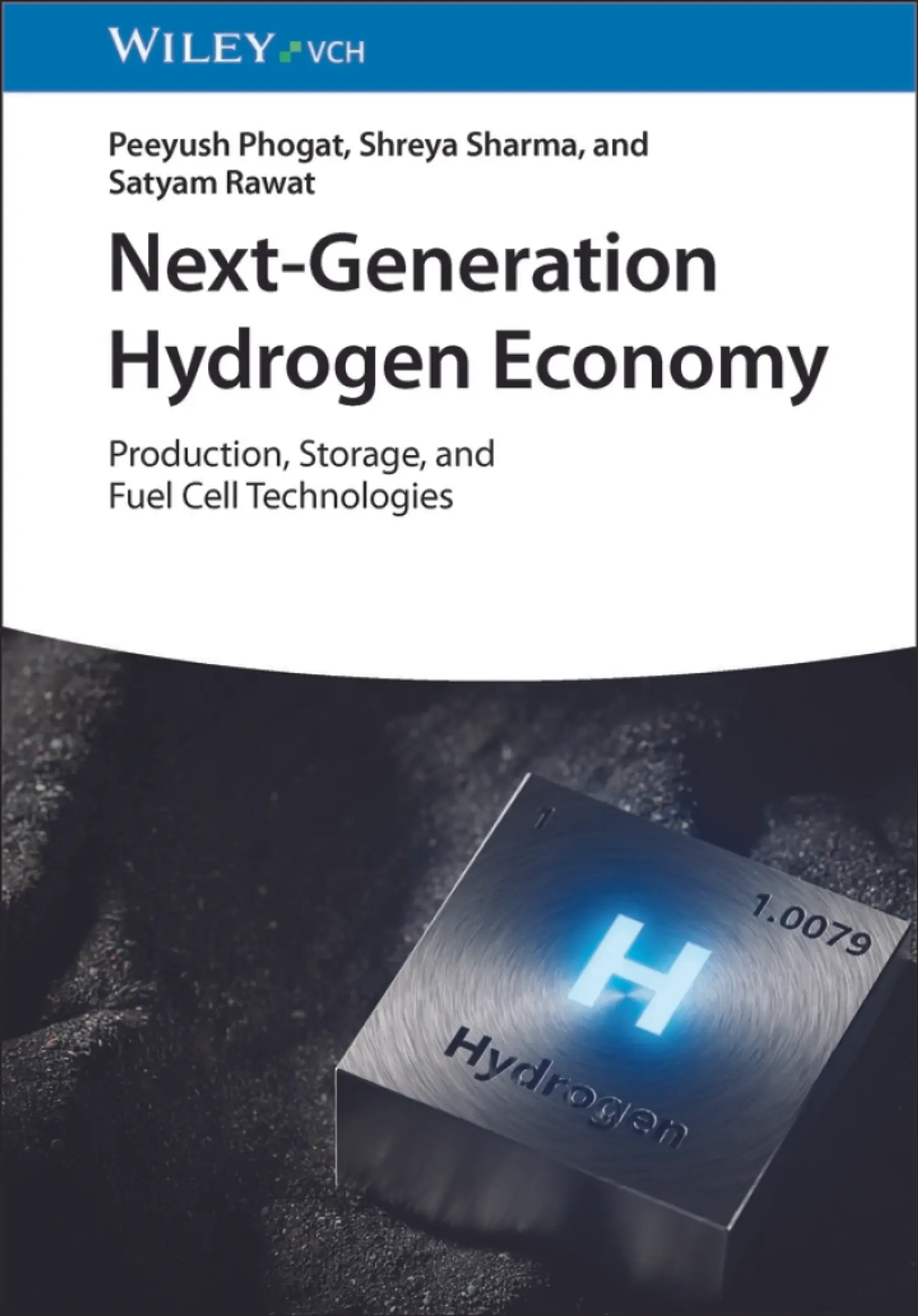 Next-Generation Hydrogen Economy: Production, Storage, and Fuel Cell Technologies 1