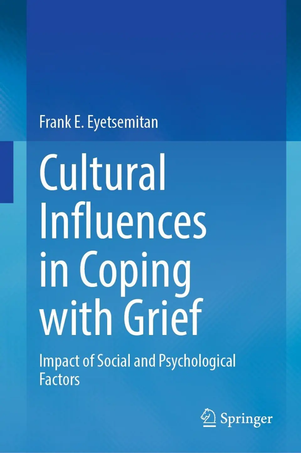  Cultural Influences in Coping with Grief: Impact of Social and Psychological Factors  1