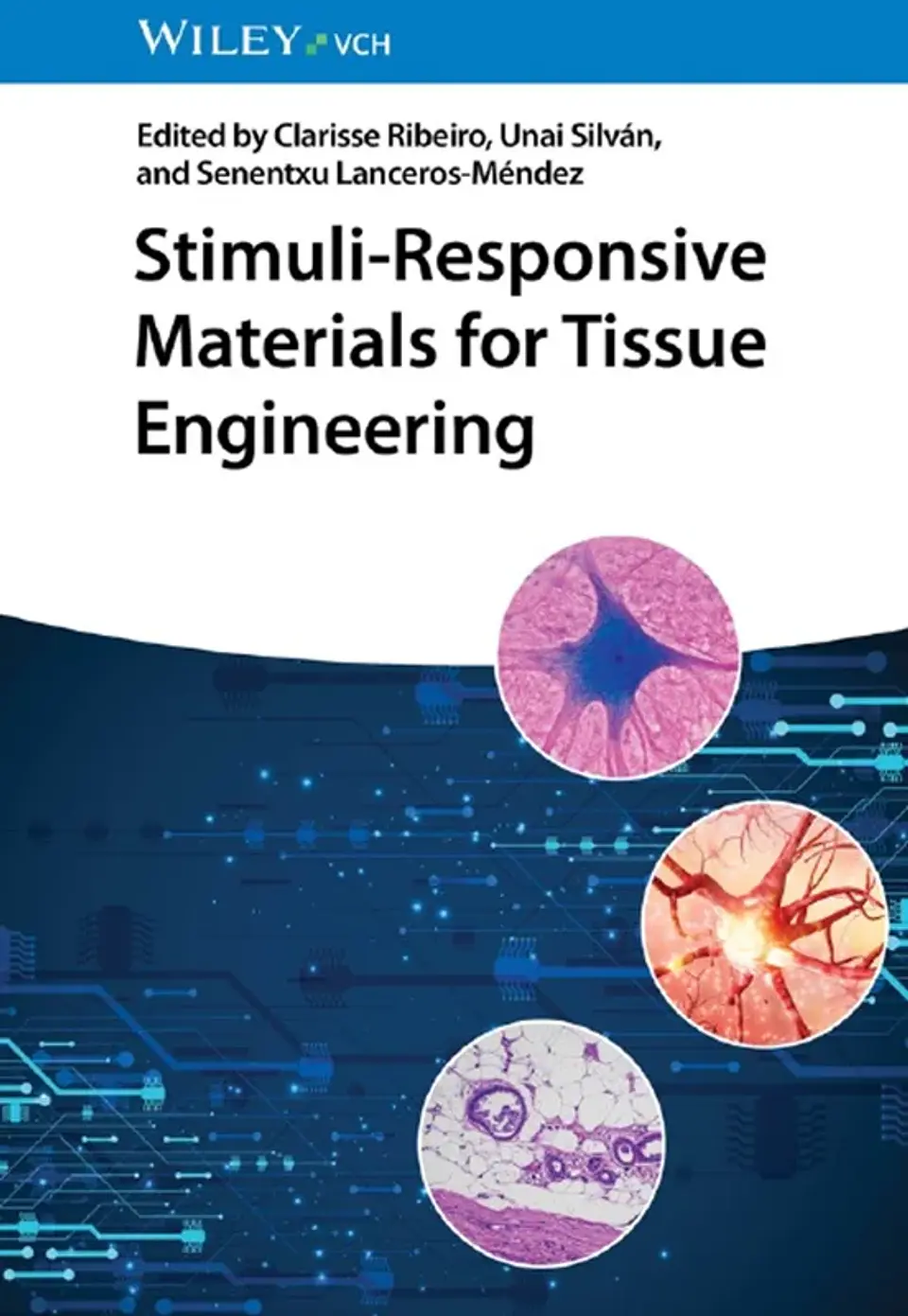Stimuli-Responsive Materials for Tissue Engineering 1