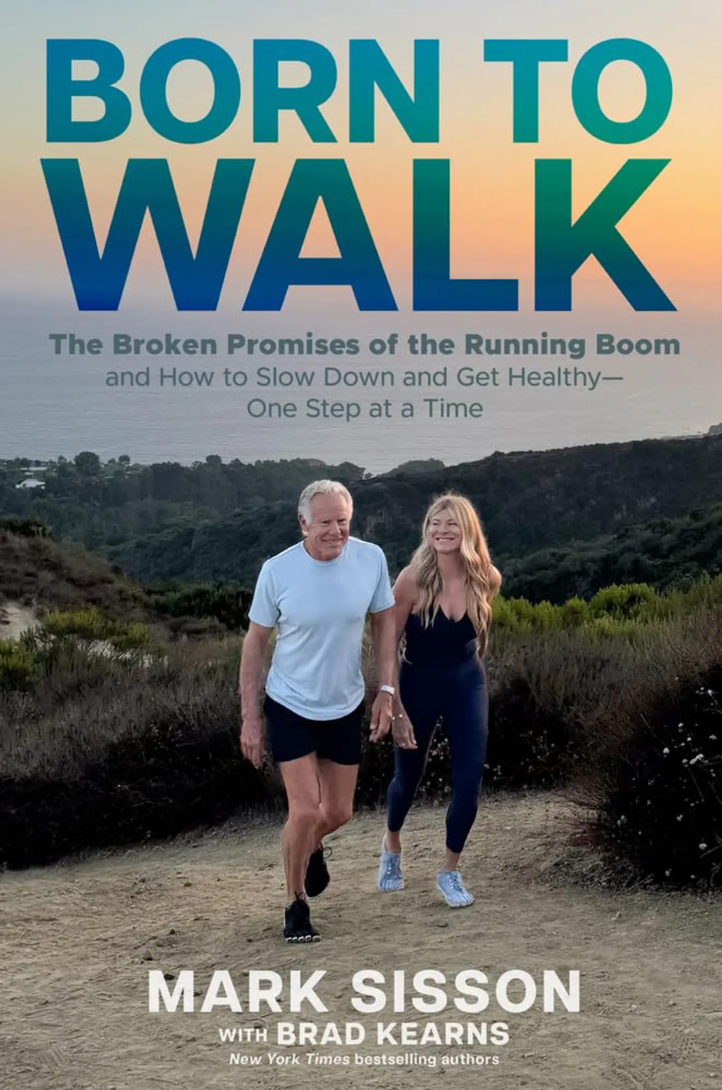  Born to Walk: The Broken Promises of the Running Boom, and How to Slow Down and Get Healthy--One Step at a Time  1