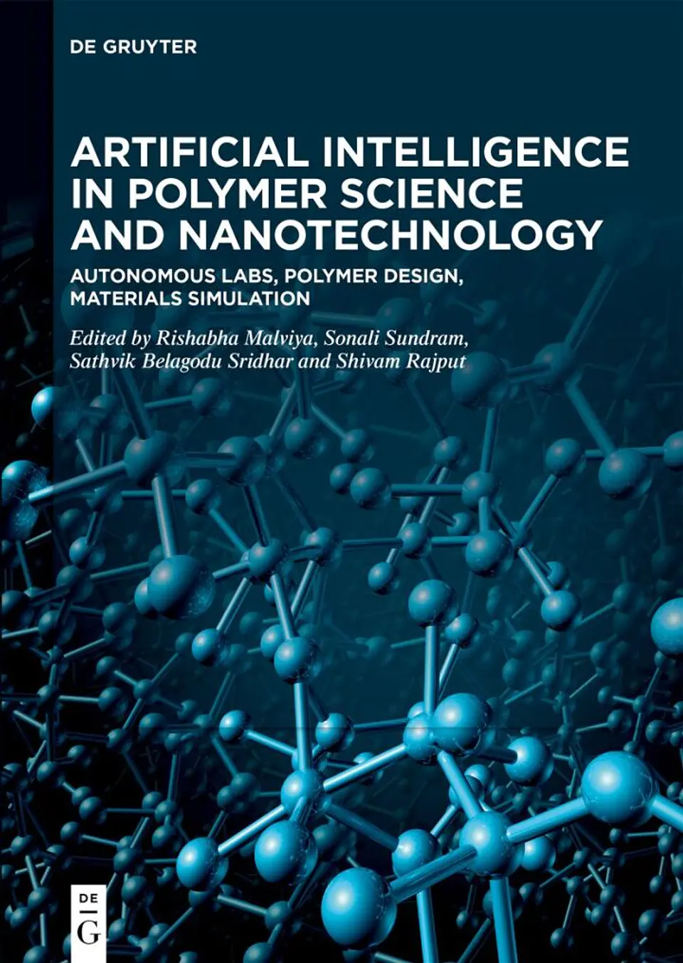 Artificial Intelligence in Polymer Science and Nanotechnology: Autonomous Labs, Polymer Design, Materials Simulation 1
