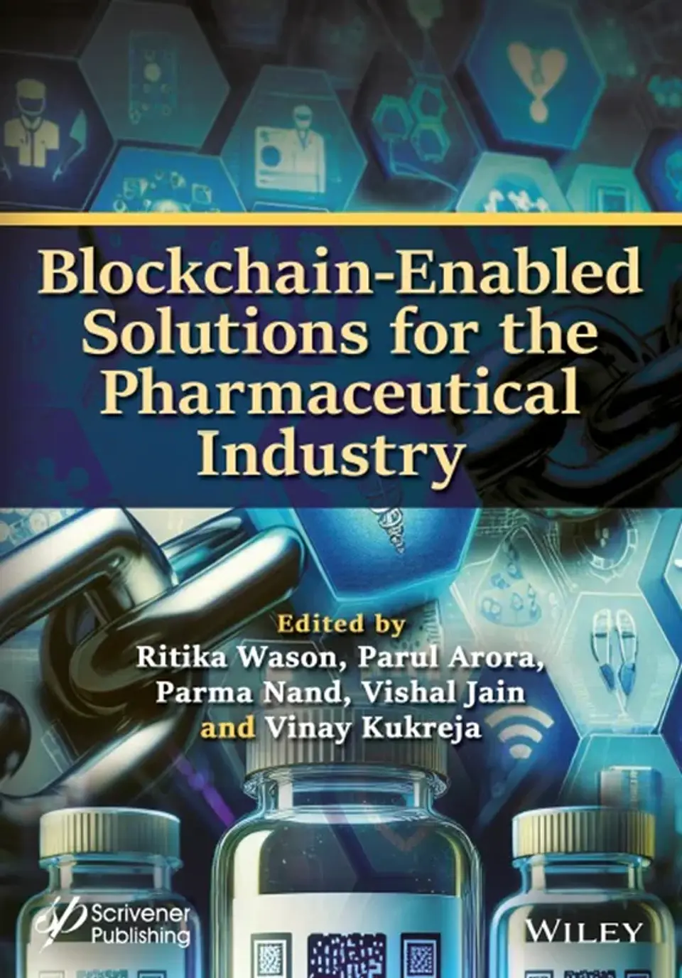 Blockchain-Enabled Solutions for the Pharmaceutical Industry 1