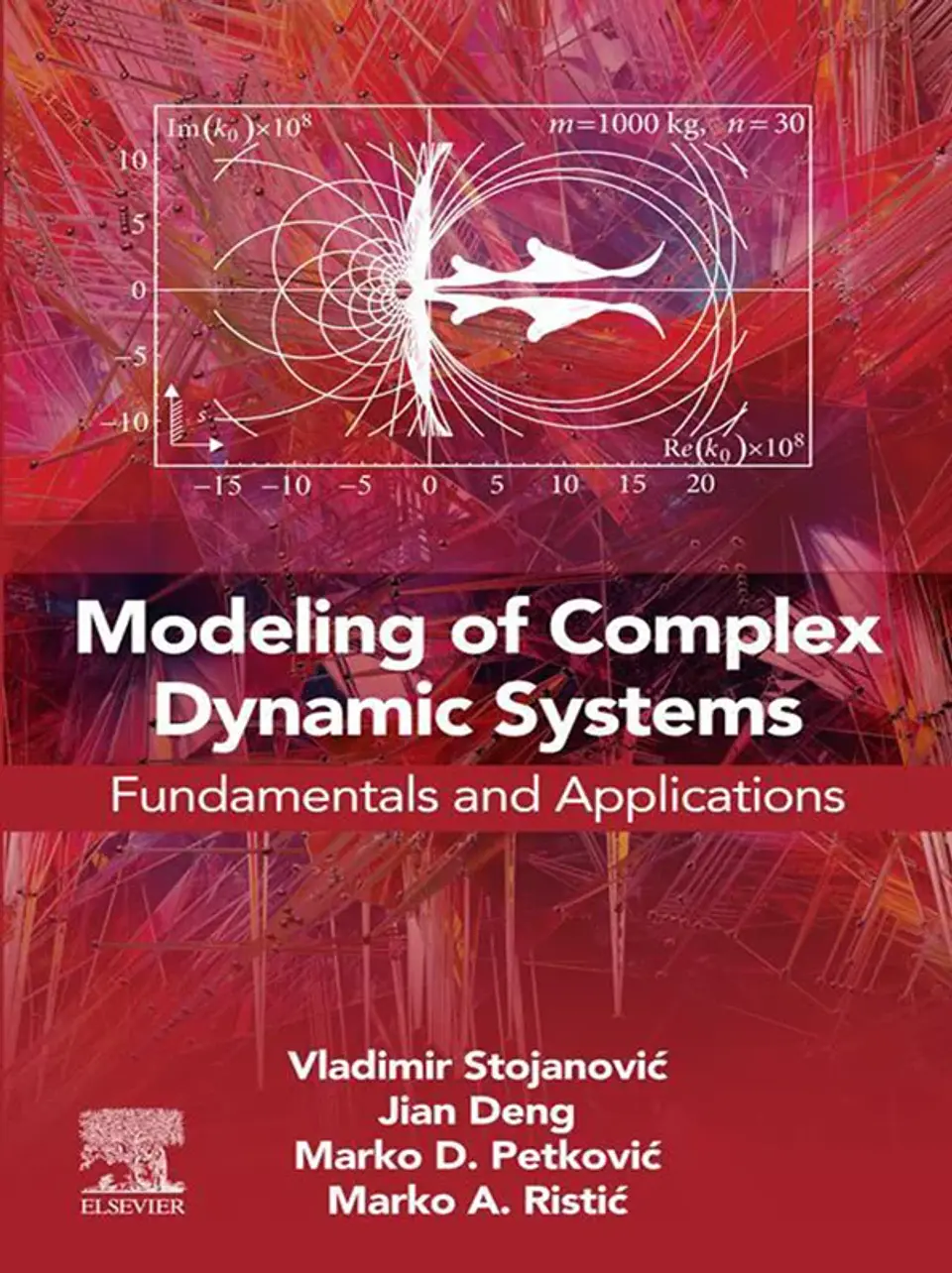 Modeling of Complex Dynamic Systems: Fundamentals and Applications 1