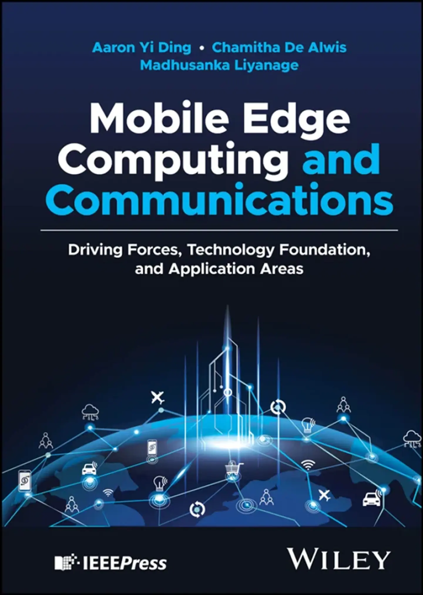 Mobile Edge Computing and Communications: Driving Forces, Technology Foundation, and Application Areas 1