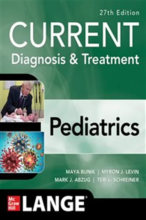  CURRENT Diagnosis & Treatment Pediatrics 27th Edition 