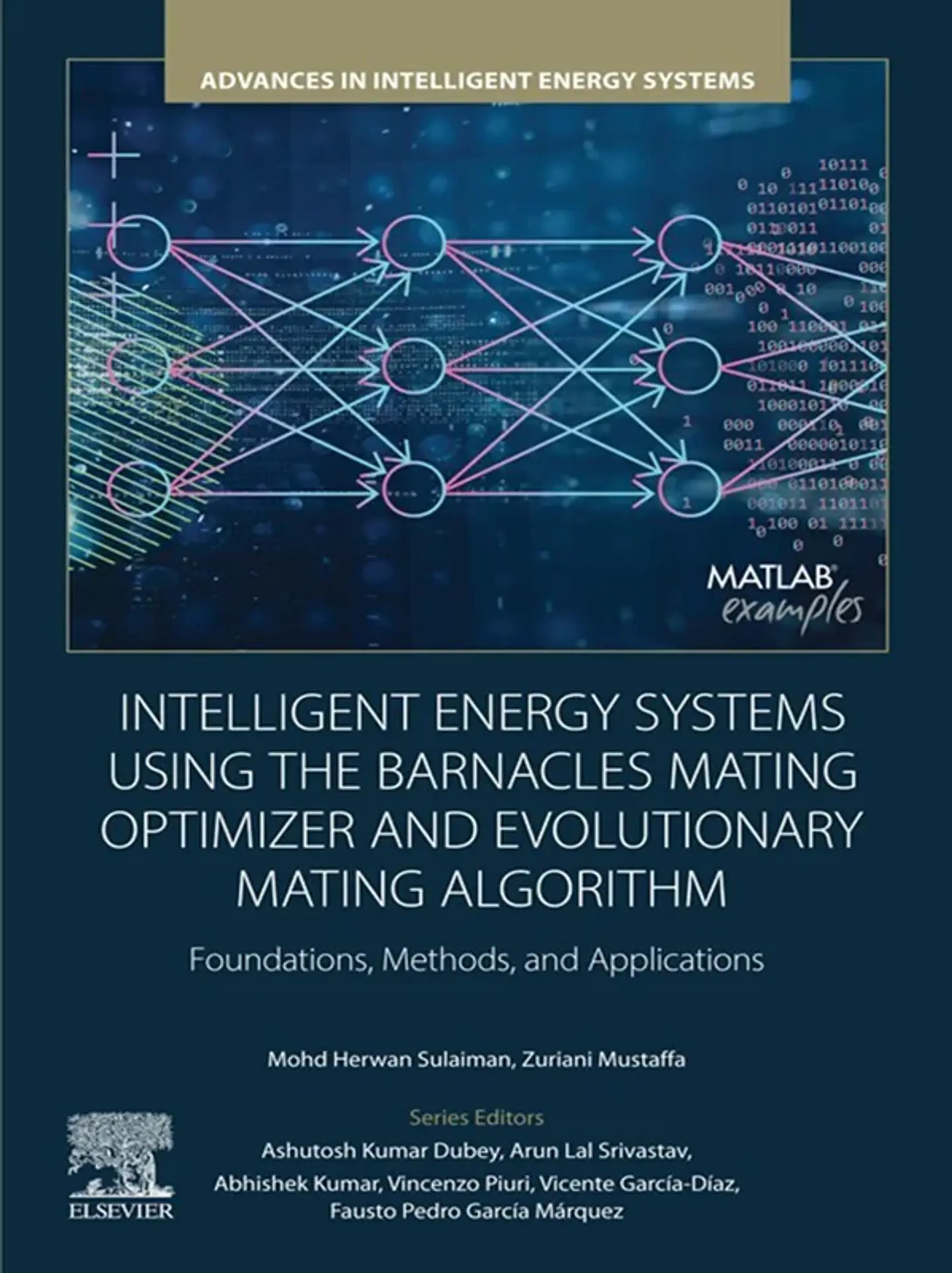 Intelligent Energy Systems using the Barnacles Mating Optimizer and Evolutionary Mating Algorithm: Foundations, Methods, and Application 1