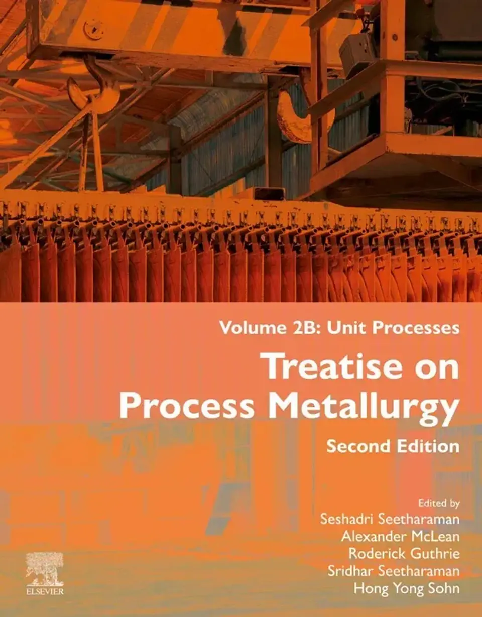 Treatise on Process Metallurgy, Volume 2B: Unit Processes 1