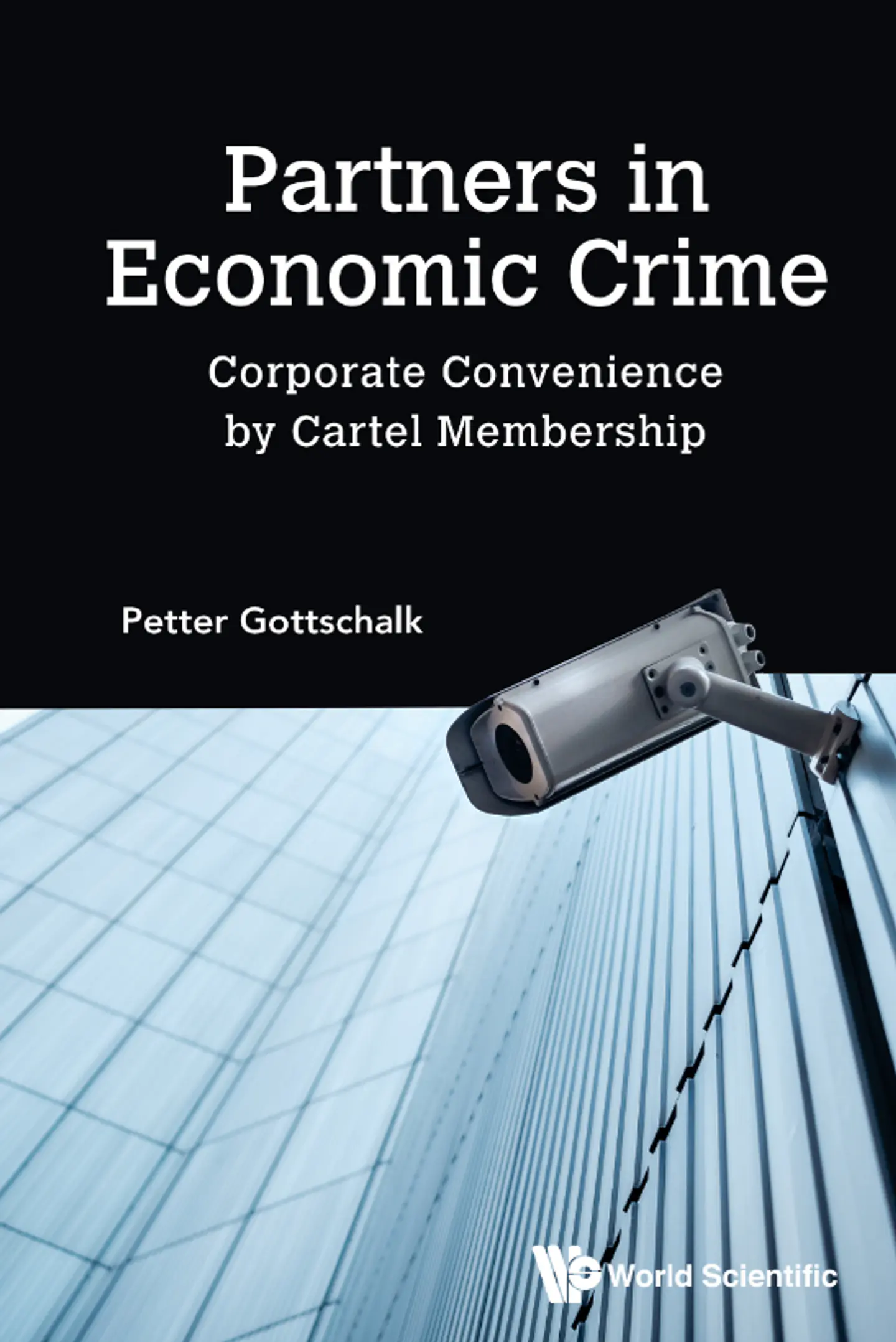  Partners in Economic Crime: Corporate Convenience by Cartel Membership  1