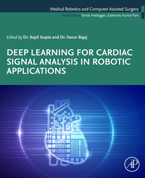 Deep Learning for Cardiac Signal Analysis in Robotic Applications (Medical Robotics and Computer Assisted Surgery: AI-enhanced, Data-driven, and Evidence-based Approaches)