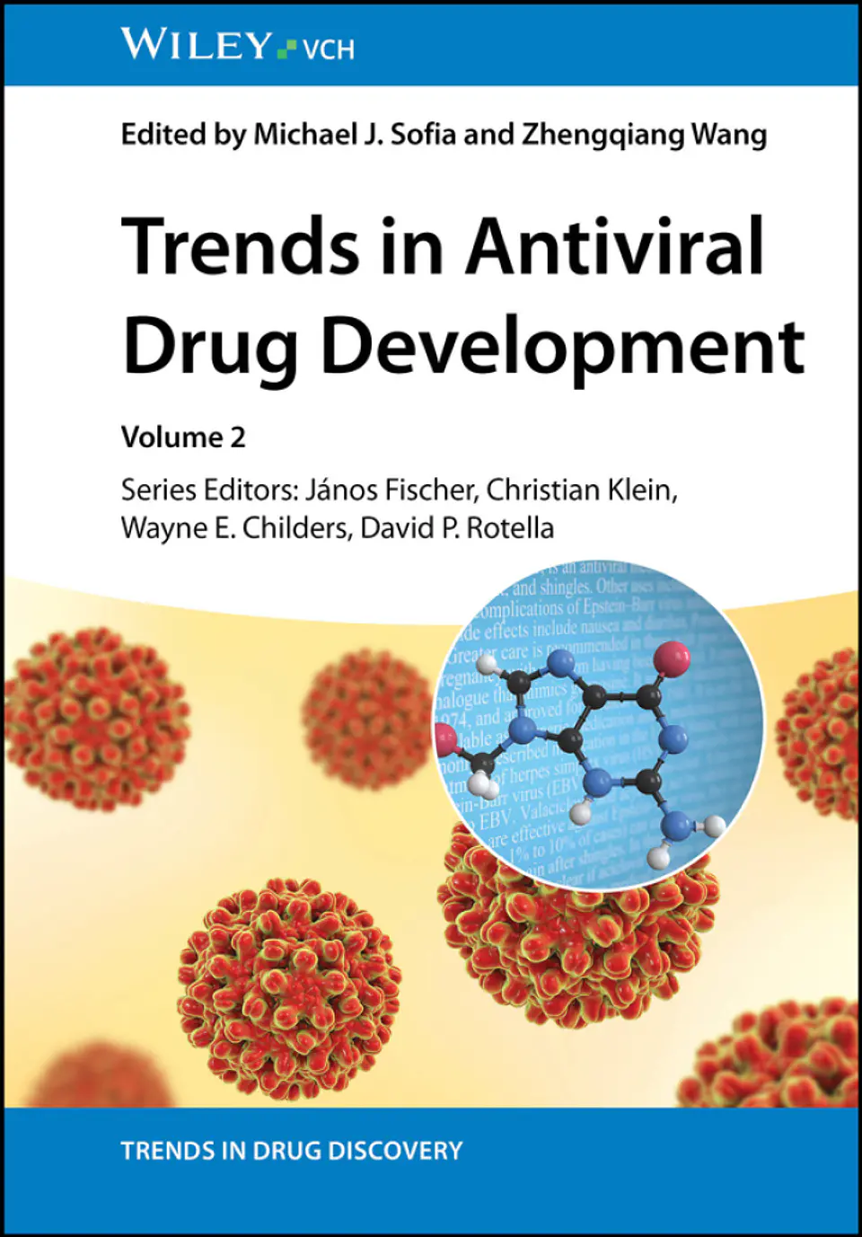 Trends in Antiviral Drug Development (Trends in Drug Discovery) 1