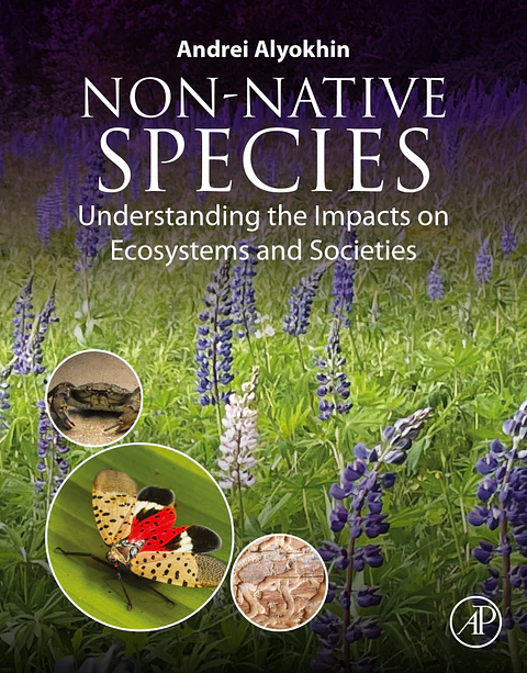 Non-Native Species: Understanding the Impacts on Ecosystems and Societies