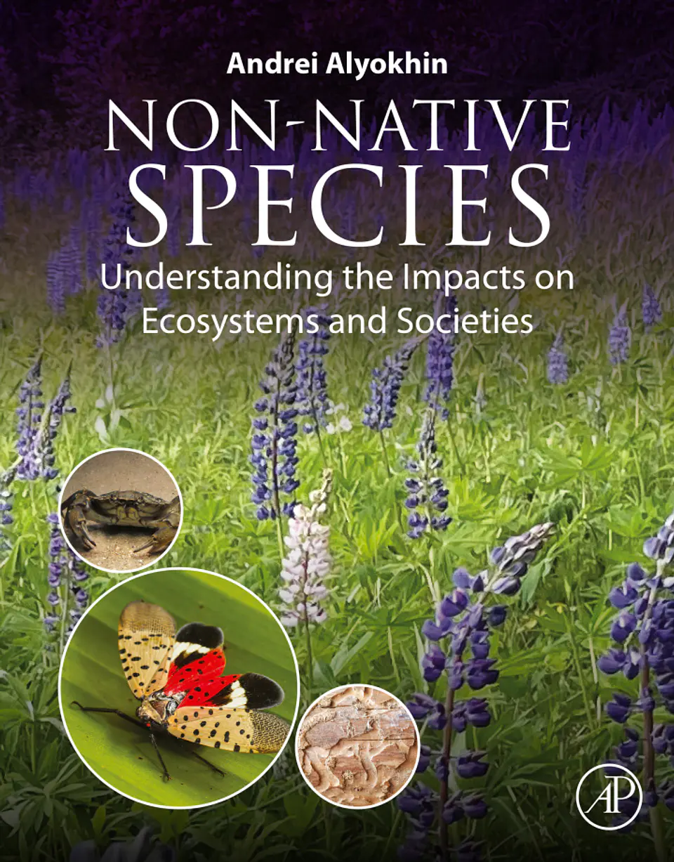 Non-Native Species: Understanding the Impacts on Ecosystems and Societies 1