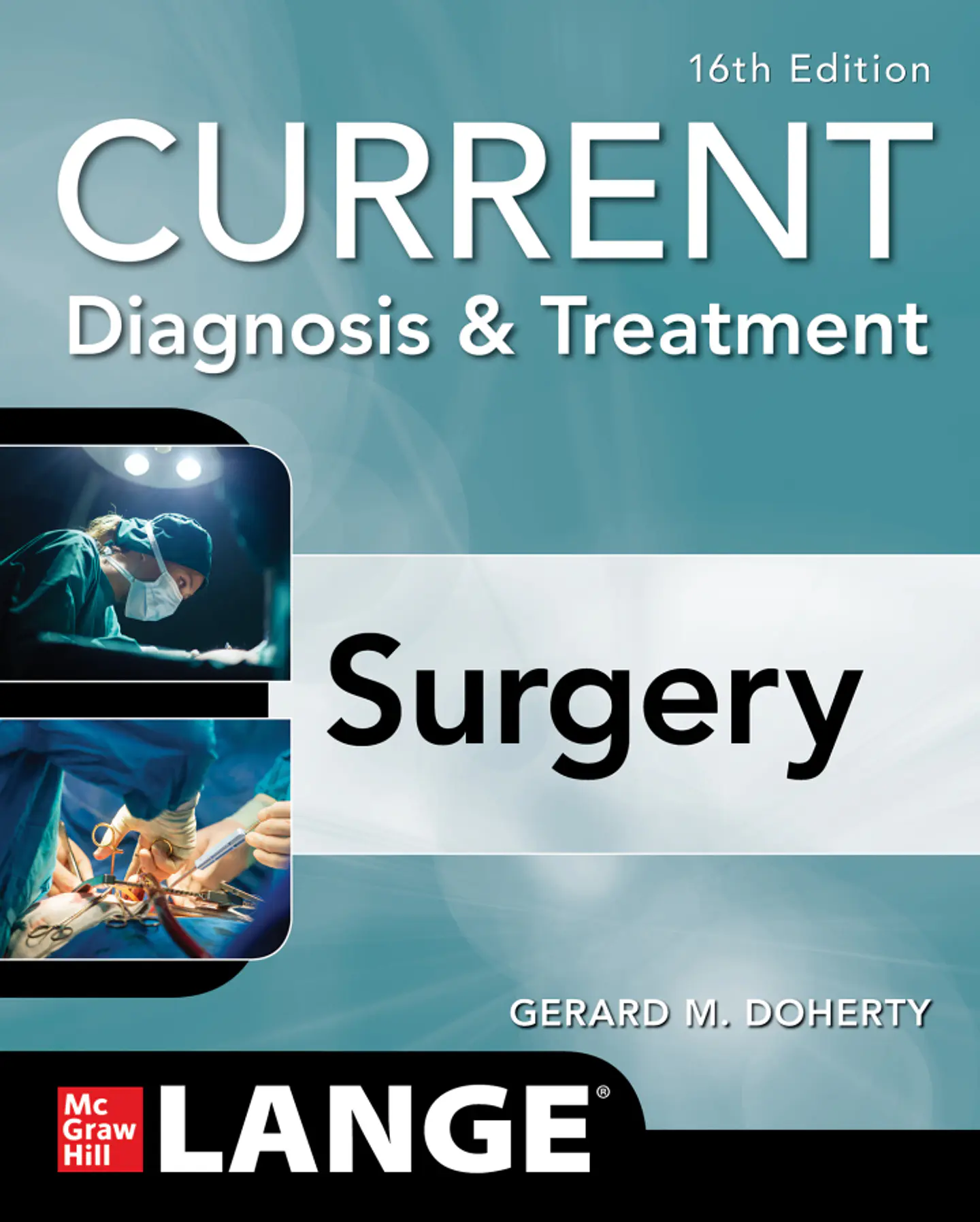CURRENT Diagnosis and Treatment Surgery 16th Edition 1
