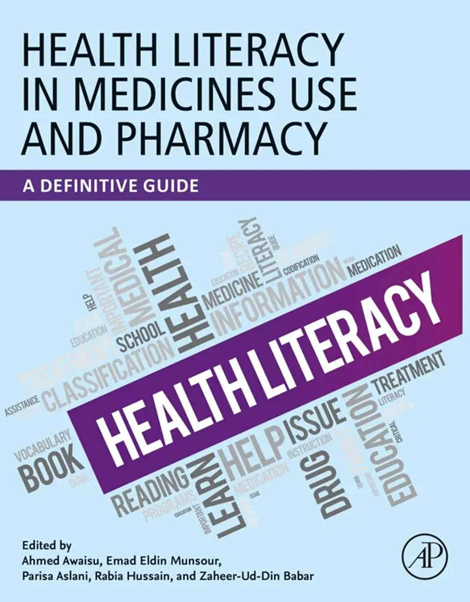 Health Literacy in Medicines Use and Pharmacy: A Definitive Guide 1