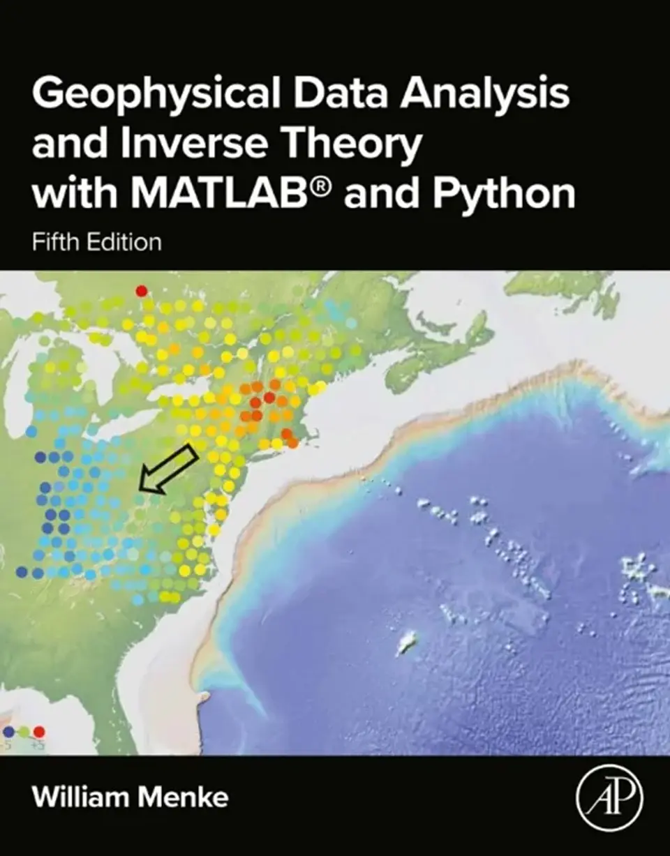 Geophysical Data Analysis and Inverse Theory with MATLAB® and Python 5th Edition 1
