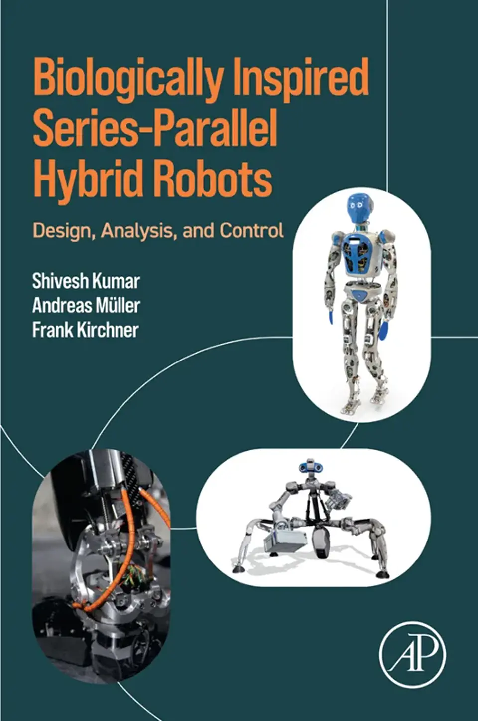 Biologically Inspired Series-Parallel Hybrid Robots: Design, Analysis, and Control 1