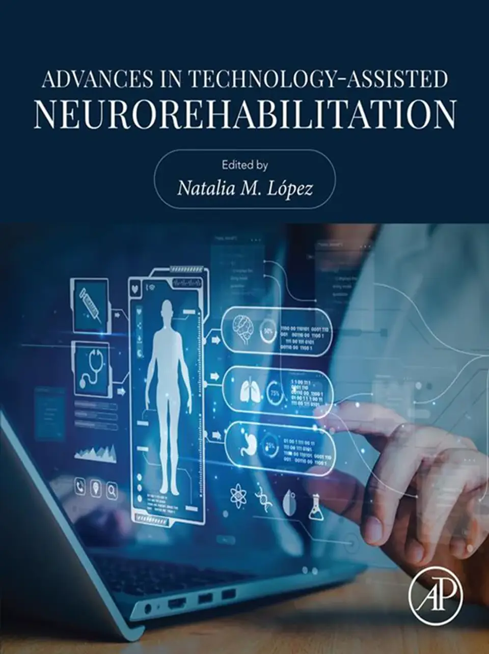 Advances in Technology-Assisted Neurorehabilitation 1