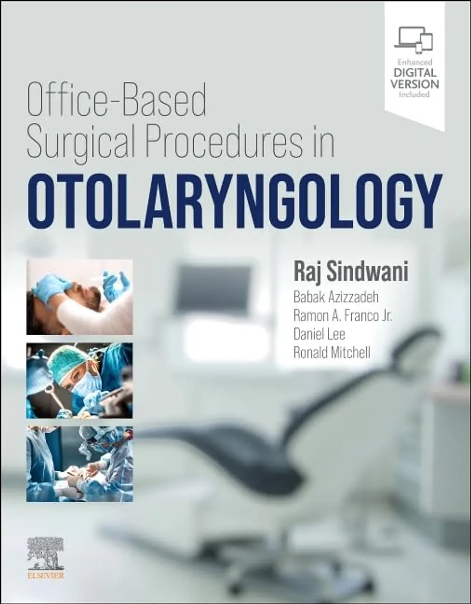 Office Based Surgical Procedures in Otolaryngology 1
