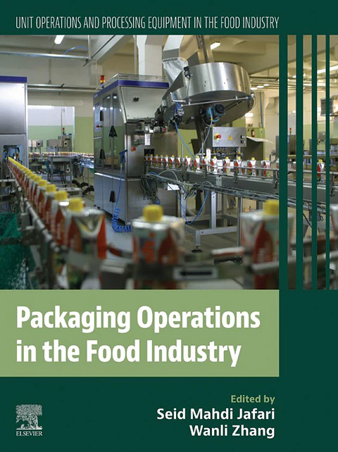 Packaging Operations in the Food Industry: Unit Operations and Processing Equipment in the Food Industry
