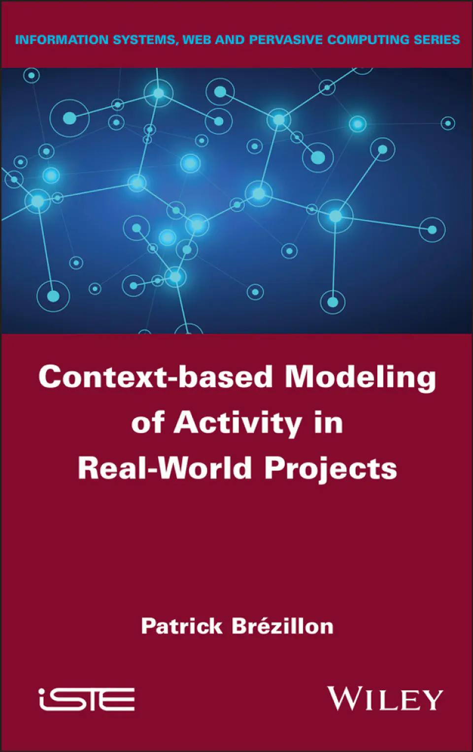 Context-based Modeling of Activity in Real-World Projects 1