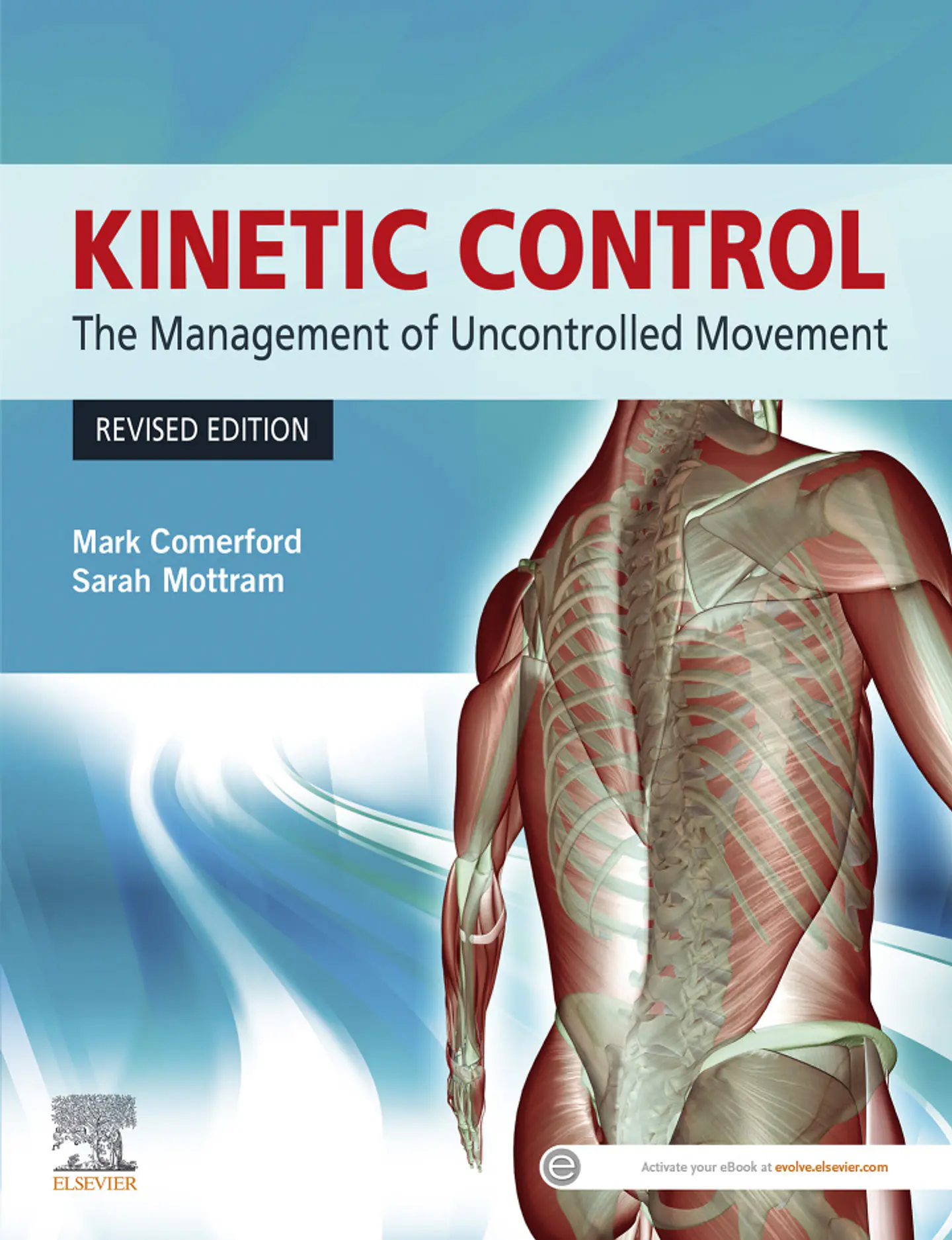 Kinetic Control Revised Edition: The Management of Uncontrolled Movement 2nd Edition  1
