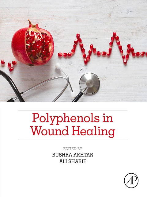 Polyphenols in Wound Healing
