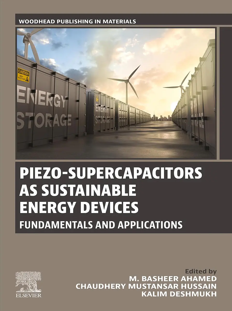 Piezo-Supercapacitors as Sustainable Energy Devices: Fundamentals and Applications 1