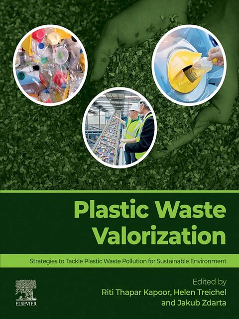 Plastic Waste Valorization: Strategies to Tackle Plastic Waste Pollution for Sustainable Environment