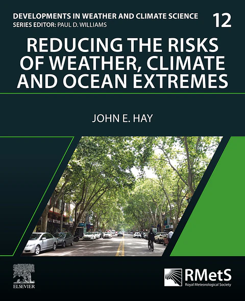 Reducing the Risks of Weather, Climate and Ocean Extremes