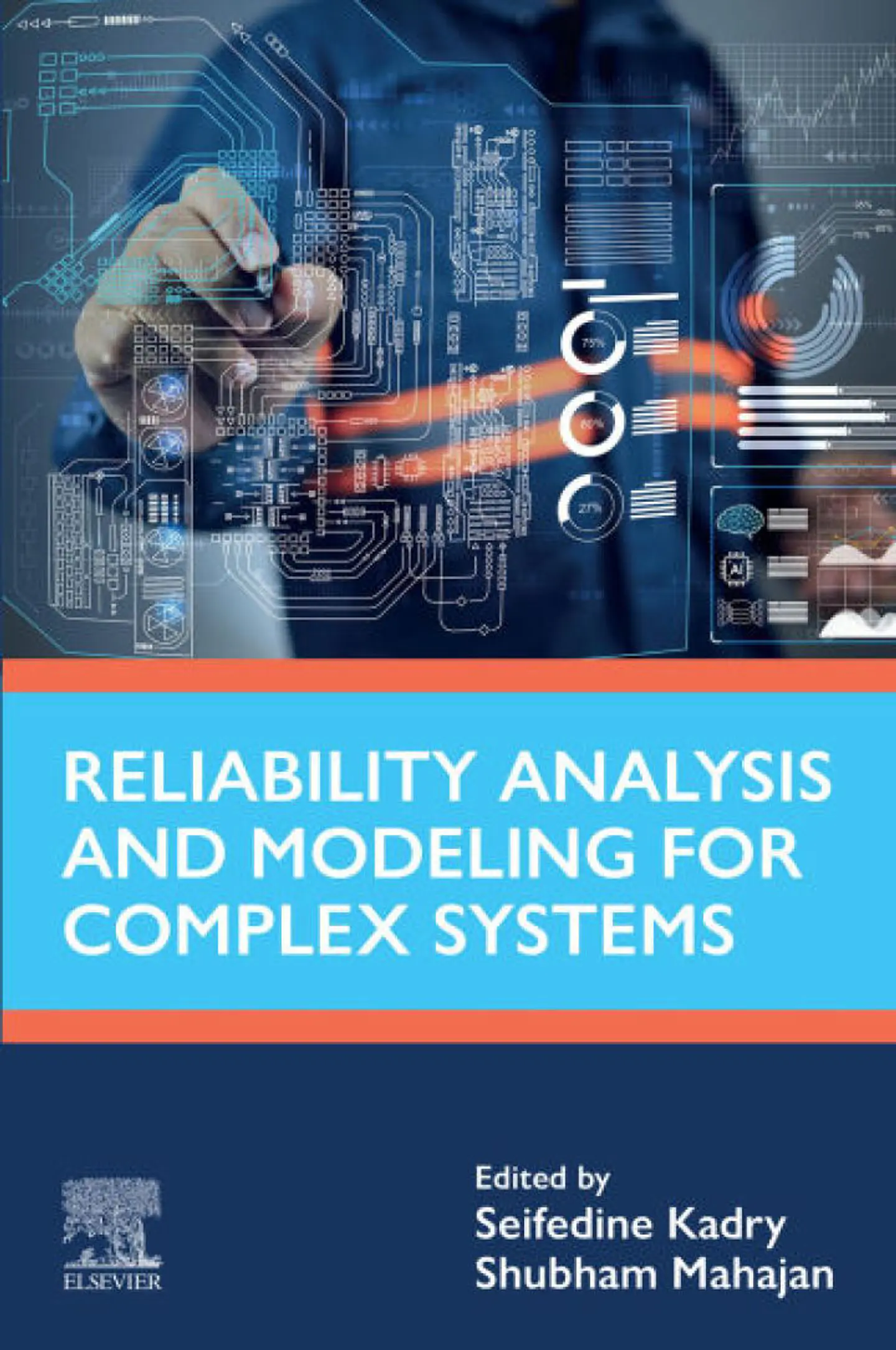 Reliability Analysis and Modeling for Complex Systems (Advances in Reliability Science) 1
