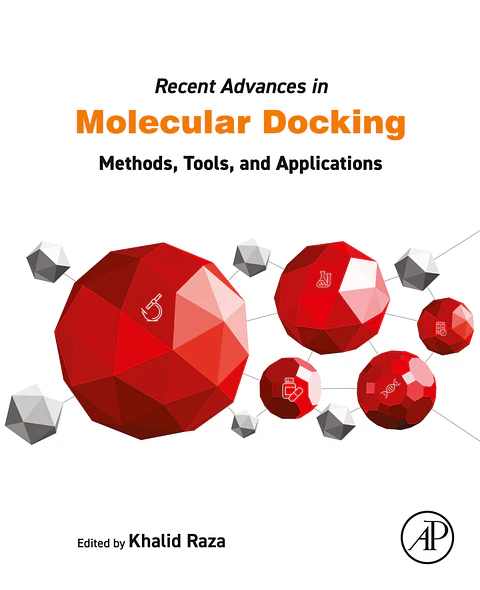 Recent Advances in Molecular Docking: Methods, Tools, and Applications