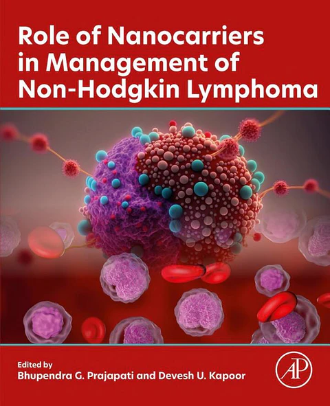 Role of Nanocarriers in Management of Non-Hodgkin Lymphoma