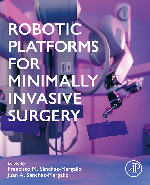 Robotic Platforms for Minimally Invasive Surgery