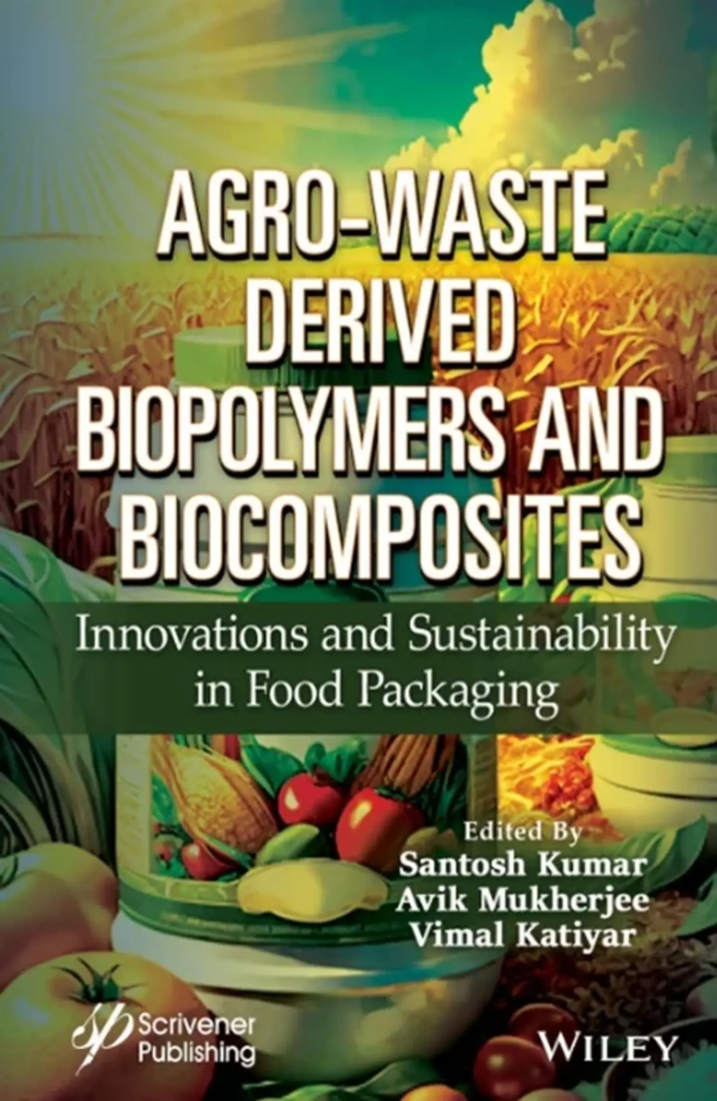  Agro-Waste Derived Biopolymers and Biocomposites: Innovations and Sustainability in Food Packaging  1