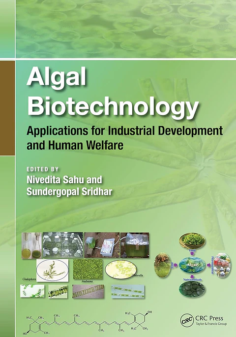  Algal Biotechnology: Applications for Industrial Development and Human Welfare 
