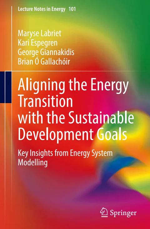  Aligning the Energy Transition with the Sustainable Development Goals: Key Insights from Energy System Modelling 