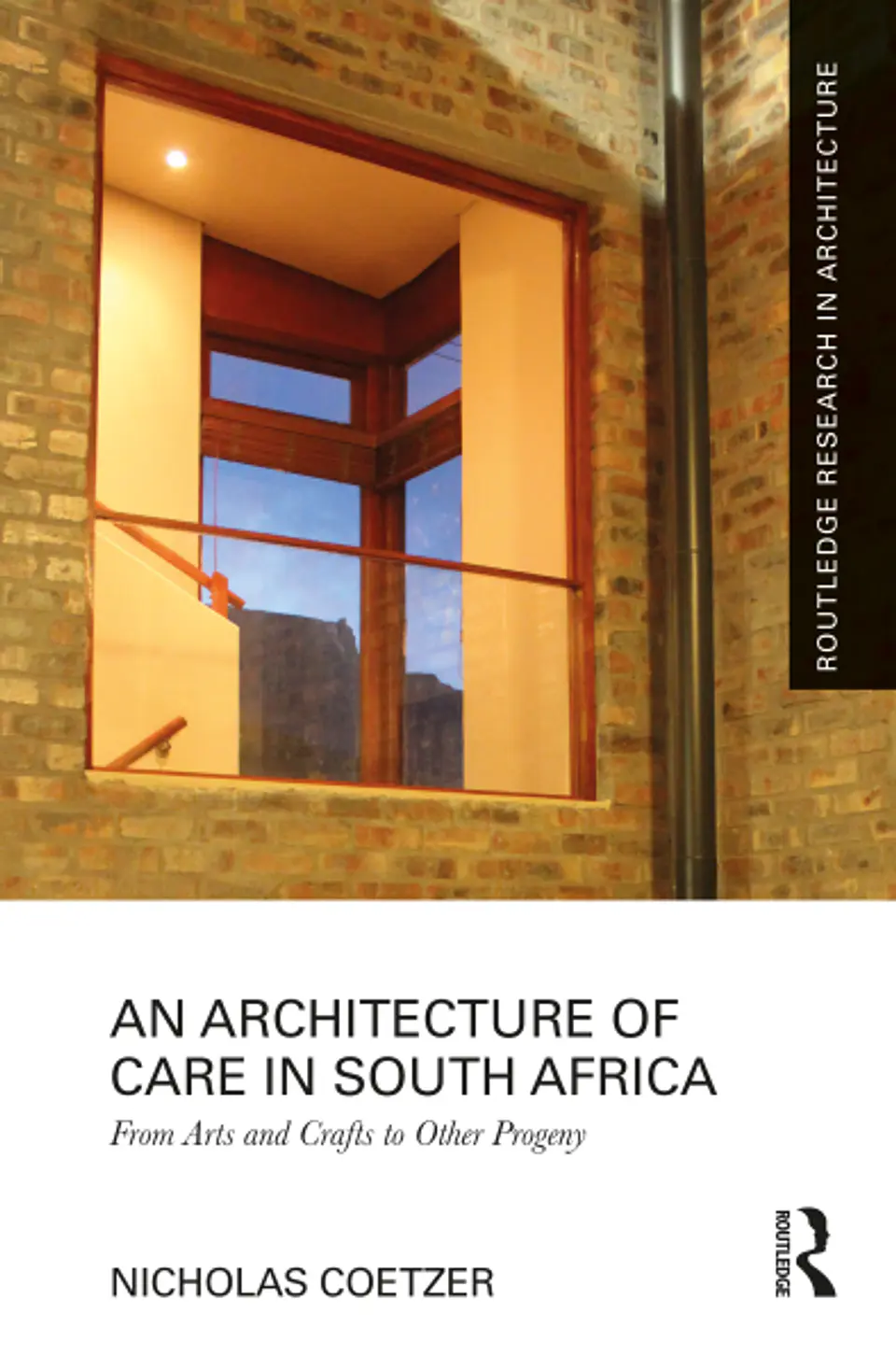  An Architecture of Care in South Africa: From Arts and Crafts to Other Progeny  1