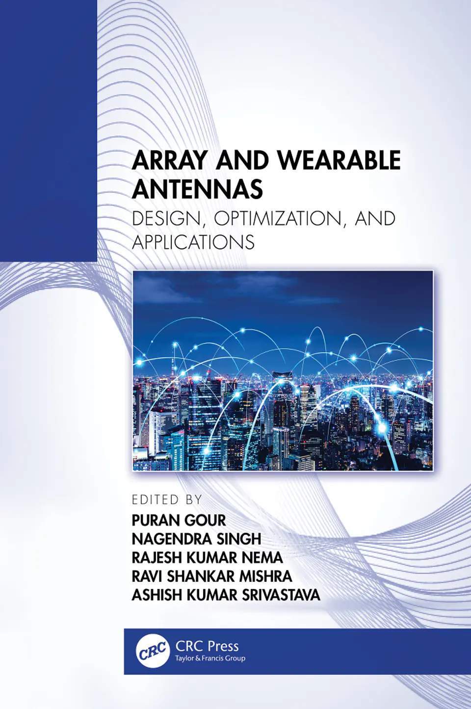 Array and Wearable Antennas: Design, Optimization, and Applications 1