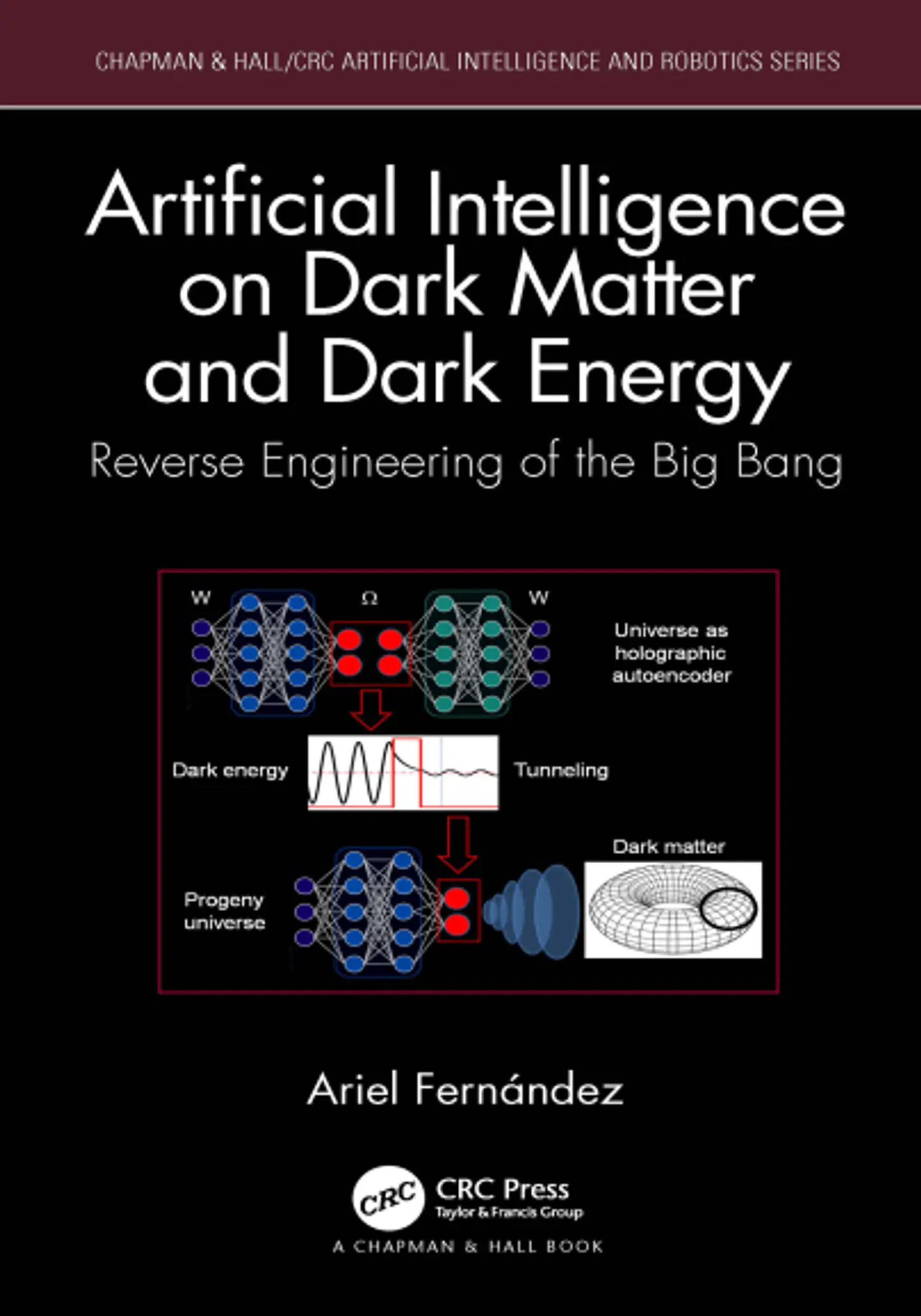  Artificial Intelligence on Dark Matter and Dark Energy: Reverse Engineering of the Big Bang  1